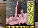 Sexplosion • My Life With The Thrill Kill Kult {Vinyl Lp}