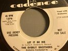 45rpm dj copy white label, Let it Be Me - Everly Brothers-   cadence white label