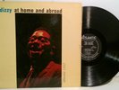 DIZZY GILLESPIE Dizzy At Home And Abroad '57 Atlantic MONO dg blacl labels NICE