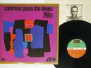 JOHN COLTRANE PLAYS THE BLUES ATLANTIC P-6068A Japan VINYL LP
