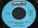 Marva Whitney   Daddy Don't Know About Sugar Bear   Excello   funk soul 45 HEAR