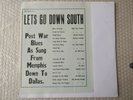 V/A Lets Go Down South Post War Blues UK 1st Press PRIVATE LP 99 Copies  EX
