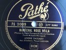 78 rpm WW2 - ANDRE DASSARY - Maréchal nous voila - PATHÉ PA 2009