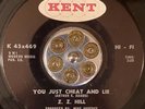 NORTHERN SOUL 45 - ZZ HILL - You Just Cheat And Lie - Kent - EX - LISTEN