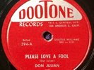Don Julian & The Meadowlarks 78 Please Love a Fool / Oop Boopy Oop  DOOTONE MINT