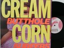 BUTTHOLE SURFERS Cream Corn EP (Touch & Go 14, orig 1985) VG++ Punk