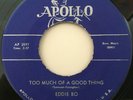 EDDIE BO Dearest One/Too Much of a Good Thing NEW ORLEANS R&B ROCKER 45 *hear*