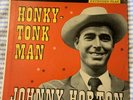 JOHNNY HORTON Honky-Tonk Man / 45 Columbia Honky Tonk Man / I’m A One Woman Man
