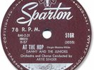 1957 DANNY & the Juniors Rock’n Roll 78 RPM Record. At the Hop