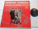 CANADA  Ex THE DAVE CLARK FIVE Across Canada 1965 1st Press CAPITOL MONO LP DC5