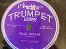 Trumpet 188 Tiny Kennedy BLUES DISEASE  78 rpm Post-War Blues  EE+
