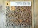 Club Français Du Disque 2 - Debussy - Cello Sonata & Quartet - ALBIN - HELFFER