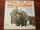 Sunny and The Sunliners. Talk to Me. Original Early Rock. Sealed Teardrop LP '64
