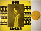 BOB SEGER - Back in '72 - RARE EX-YUGOSLAVIA UNIQUE Cover