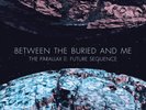 Between the Buried and Me - The Parallax II: Future Sequence LP [PRE-ORDER]