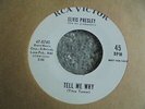 Elvis Presley - Tell Me Why 1965 USA 45 RCA VICTOR DJ/PROMO