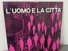 LP ITALIAN LIBRARY OST PIERO UMILIANI L’UOMO E LA CITTÀ LIUTO RECORDS LRS 0059