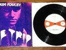 KIM FOWLEY   THE TRIP b/w BEAUTIFUL PEOPLE   UK ISLAND 7