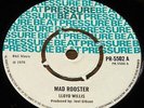 LLOYD WILLIS MAD ROOSTER b/w NINEY DESTROYERS AS FAR I SEE UK PRESSURE BEAT 7