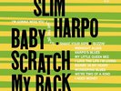 Slim Harpo Baby Scratch My Back Vinyl LP