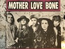 Mother Love Bone Hold Your Head Up 7