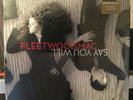 FLEETWOOD MAC Say You Will VG++ Vinyl 2LP IN SHRINK WITH HYPE STICKER