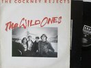 COCKNEY REJECTS - The Wild Ones   VINYL LP