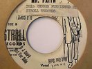 Doo Wop R&B 45 THE STROLLS (FITONES) Mr. Faith/Down Down Down Stroll HEAR RARE
