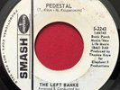 THE LEFT BANKE   MYRAH / PEDESTAL (1969) RARE PSYCH ROCK 45 PROMO   SMASH 2243