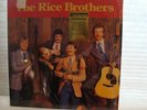 Tony Rice : The Rice Brothers LP-  Rounder 0254- 1989