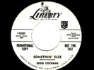 ROCKABILLY-EDDIE COCHRAN-SOMETHIN' ELSE/BOLL WEEVIL SONG-LIBERTY 55203-PROMO