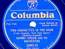 Columbia #2943-D: Johnny Green Or.-Two Cigarettes In Dark/Fortune Teller E+clean