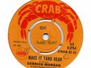 7” Skinhead Reggae – CRAb - 1969 - Derrick Morgan - Make it tand deay