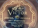 Victor 22108  Fats Waller AIN'T MISBEHAVIN' 78 rpm JAZZ 1929 piano solos E+
