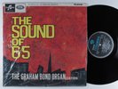 GRAHAM BOND ORGANIZATION The Sound Of 65 COLUMBIA LP VG+ mono uk SHRINK