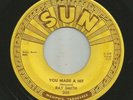 ROCKABILLY -  RAY SMITH - YOU MADE A HIT - HEAR 1958 SUN 306