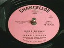 78 RPM Frankie Avalon Dee Dee Dinah/Ooh La La Chancellor C1011 E-