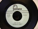 THE PRETTY THINGS / Come See Me b/w Judgment Day FONTANA F-1550 EXC to NM-