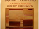 CHRISTOPHER HOGWOOD/ACADEMY OF ANCIENT MUSIC symphonies 31 Paris et 40 MOZART LP