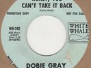 Dobie Gray Honey You Cant Take It Back White Whale Demo Soul Northern Motown