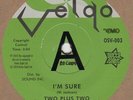 Two Plus Two I'm Sure Velgo DEMO OSV003 Soul Northern Motown