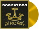 Dog Eat Dog-All Boro Kings (Limited Numbered Edition 2.000 Stk) (Gold Vinyl)