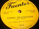 CUMBIAS Y GAITAS CORRALEROS DE MAJAGUAL 78 RPM First edition Colombia