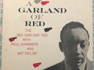 Red Garland With Paul Chambers And Art Taylor – A Garland Of Red Reissue