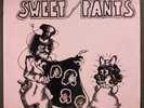 SWEET PANTS: fat peter presents: sweet pants LP 12