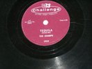 The Champs- Tequila/Train To Nowhere - 78 rpm vinyl-Challenge 1016