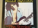 PROMO BILLY SQUIER 45   THE STROKE  1981 GUITAR HARD ROCK **LOOKS UNPLAYED**
