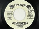 70s Soul Funk 45 - Softouch - After You Give Your All - Prodigal VG+ mp3 promo