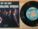 RARE 45 SP THE ROLLING STONES NOT FADE AWAAY I WANNA BE YOUR MAN