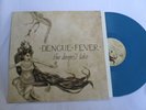 Dengue Fever LP Deepest Lake Blue Opaque Colored Vinyl Ltd Record
